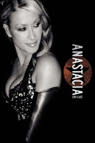 Poster Anastacia: Live at Last 2004