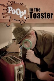 Poop! In The Toaster (2021)