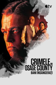Crimele din Osage County: Bani &icirc;ns&acirc;ngerați (2023)