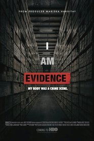 I Am Evidence Movie I Am Evidence Movie