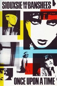 Siouxsie and the Banshees: Once Upon a Time