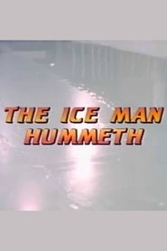 The Ice Man Hummeth (1986)