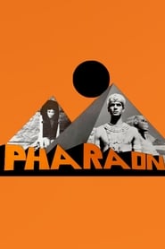 Regarder Pharaon en streaming – Dustreaming