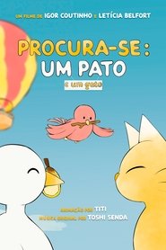 Procura-se: Um pato e um gato) Procura-se: Um pato e um gato ()