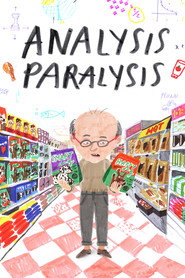 Analysis Paralysis