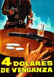 Cuatro dólares de venganza (1966)