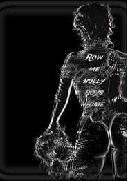 Affiche de Row me bully boys home