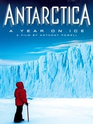 Antártida: Un año sobre hielo poster