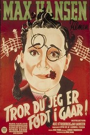 Tror du jeg er født i gaar? 1941 映画 吹き替え