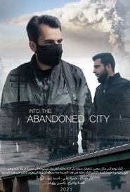 Abandoned City 2021 Abandoned City 2021