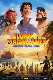 Elcano y Magallanes: La primera vuelta al mundo (2019)