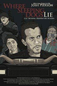 Where Sleeping Dogs Lie постер