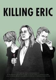 Poster Killing Eric 2016