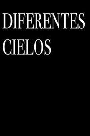 Diferentes cielos