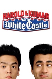 Poster Harold & Kumar Go to White Castle 2004