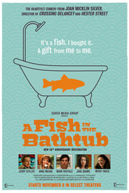 A Fish in the Bathtub (1999)