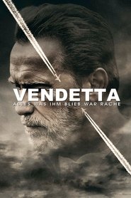 Vendetta – Alles was ihm blieb war Rache