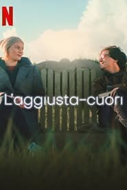 L’aggiusta-cuori (2024)