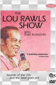 The Lou Rawls Show with Duke Ellington) The Lou Rawls Show with Duke Ellington (1991)