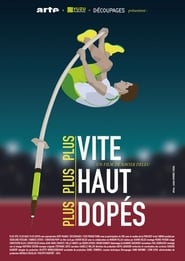 Plus vite, plus haut, plus dopés (2016)