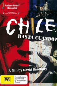 Chile: Hasta Cuando? постер