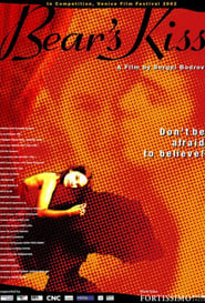 Bear's Kiss (2002) poster