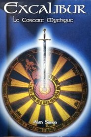 Excalibur : Le concert mythique 1999 Δωρεάν απεριόριστη πρόσβαση