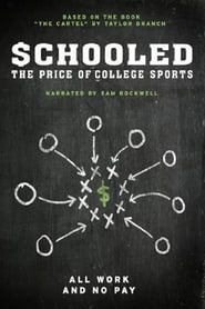 Poster Schooled: The Price of College Sports 2013