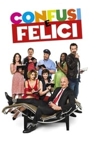 Confusi e felici (2014) Cliver HD - Legal - ver Online & Descargar