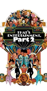 That’s Entertainment, Part II (1976)
