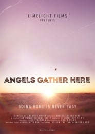 Poster Angels Gather Here 2017