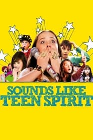 Sounds Like Teen Spirit streaming