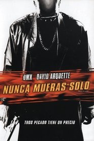 Nunca mueras solo poster