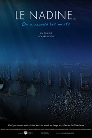 The Nadine... they accused the dead