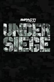 Poster IMPACT Wrestling: Under Siege