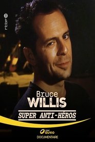 Poster Bruce Willis : Super Anti-Héros 2025