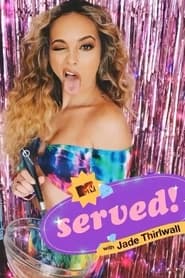 Served! With Jade Thirlwall постер