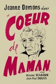 فيلم Coeur de Maman 1953 مترجم أون لاين بجودة عالية