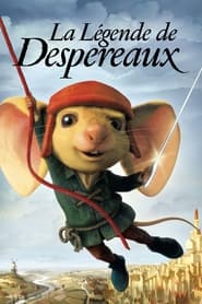 La Légende de Despereaux movie