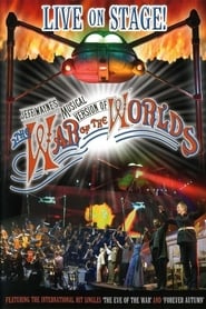 Poster Jeff Wayne's Musical Version of The War of the Worlds: Live on Stage!