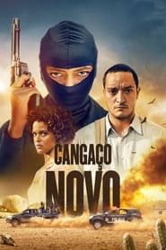 Cangaco Novo – New Bandits