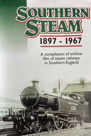 Southern Steam: 1897 - 1967