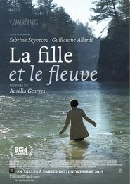 Poster La fille et le fleuve