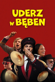 Uderz w bęben / Tambour battant (2019)