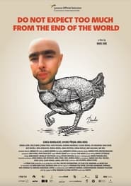 مشاهدة فيلم Do Not Expect Too Much from the End of the World 2023 مترجم