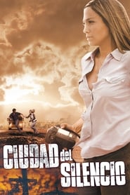 Ciudad del silencio (2007)
