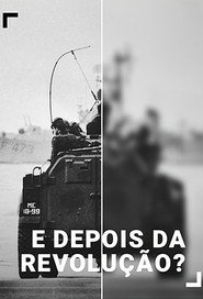 E Depois da Revolu&ccedil;&atilde;o? (2024)