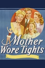 Mother Wore Tights постер