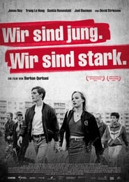 We Are Young. We Are Strong. – Wir sind jung. Wir sind stark. (2014)