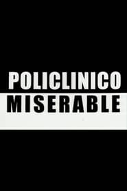 Poster Policlínico miserable